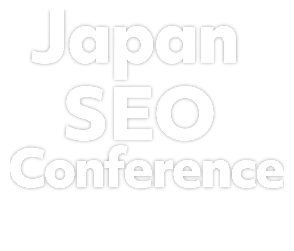 Japan SEO Conference｜SEO/AI/GEO/LLMOの最前線が集結 produced by Faber Company